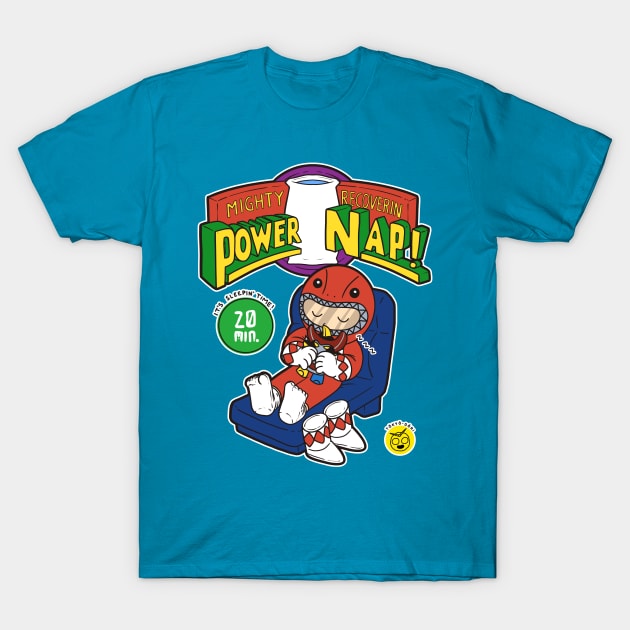 Power Nap! T-Shirt by MoustacheRoboto